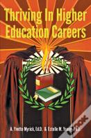 Thriving In Higher Education Careers