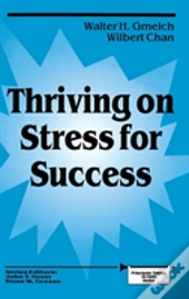 Thriving On Stress For Success