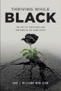 Thriving While Black - Preview