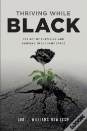 Capa do artigo Thriving While Black