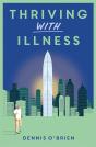 Thriving With Illness - Preview