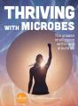 Thriving With Microbes - Preview
