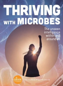 Capa do artigo Thriving With Microbes