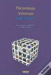Capa do artigo Thrombose Veineuse : Mode D Emploi