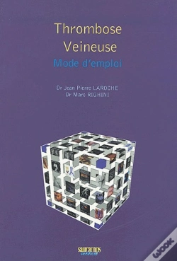 Capa do artigo Thrombose Veineuse : Mode D Emploi