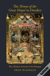 Capa do artigo Throne Of The Great Mogul In Dresden