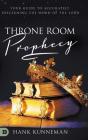 Throne Room Prophecy - Preview