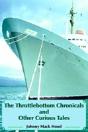 Throttlebottom Chronicals And Other Curious Tales - Preview
