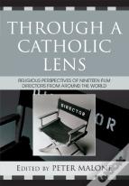 Through A Catholic Lens