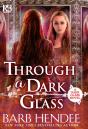 Through A Dark Glass - Preview