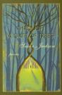 Through A Gate Of Trees - Poems - Preview