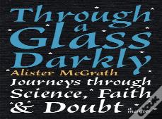 Through A Glass Darkly