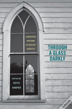 Capa do artigo Through A Glass Darkly