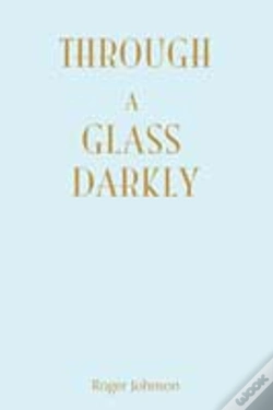 Capa do artigo Through A Glass Darkly