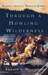 Through A Howling Wilderness