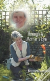 Through A Mother'S Eye