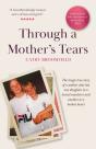 Through A Mother'S Tears - Preview