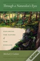 Through A Naturalist'S Eyes