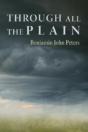 Through All The Plain - Preview