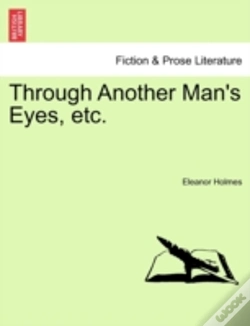 Capa do artigo Through Another Man'S Eyes, Etc.