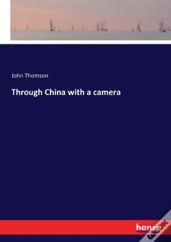 Capa do artigo Through China With A Camera