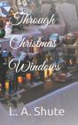 Through Christmas Windows - Preview