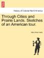 Through Cities And Prairie Lands. Sketch - Preview