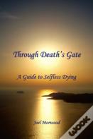 Through Death'S Gate