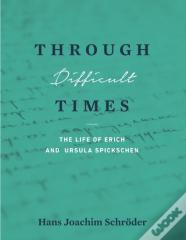 Through Difficult Times