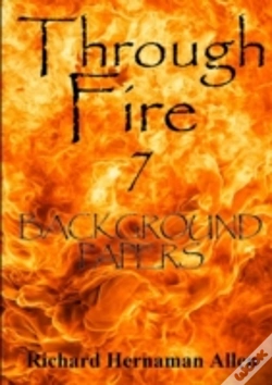 Capa do artigo Through Fire 7: Background Papers