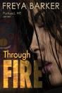 Through Fire - Preview