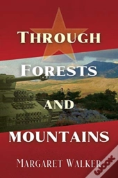 Through Forests And Mountains