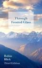 Through Frosted Glass: Third Edition - Preview