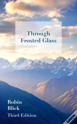Capa do artigo Through Frosted Glass: Third Edition