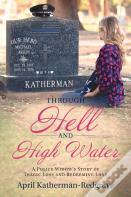 Through Hell And High Water