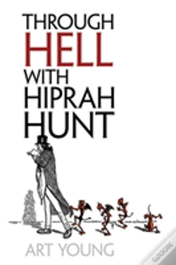 Capa do artigo Through Hell with Hiprah Hunt