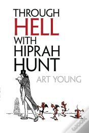 Capa do artigo Through Hell With Hiprah Hunt