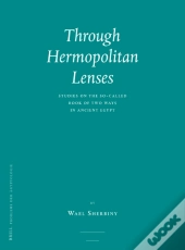Through Hermopolitan Lenses