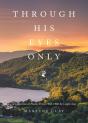 Through His Eyes Only - Preview