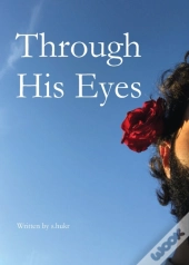 Through His Eyes