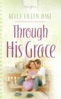 Through His Grace - Preview