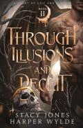 Through Illusions And Deceit