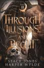 Through Illusions And Deceit - Preview