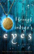 Through Indigo'S Eyes