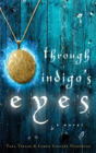 Through Indigo'S Eyes - Preview
