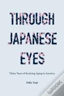 Through Japanese Eyes