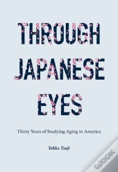 Through Japanese Eyes