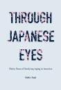 Through Japanese Eyes - Preview