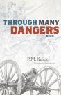 Through Many Dangers - Preview