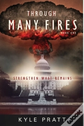 Through Many Fires